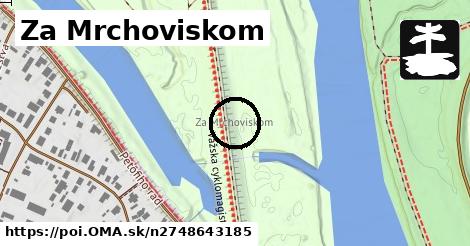 Za Mrchoviskom