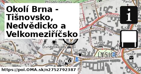 Okolí Brna - Tišnovsko, Nedvědicko a Velkomeziříčsko