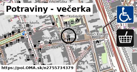 Potraviny - večerka