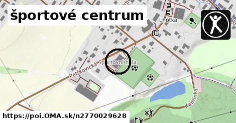 športové centrum