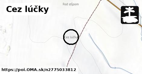 Cez lúčky