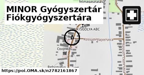 MINOR Gyógyszertár Fiókgyógyszertára