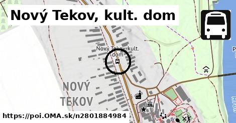 Nový Tekov, kult. dom