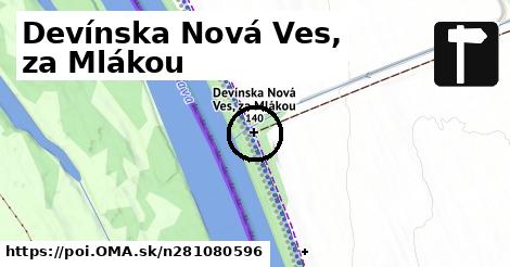 Devínska Nová Ves, za Mlákou