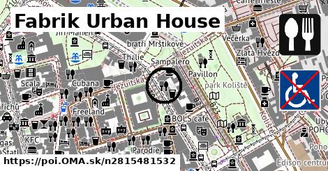 Fabrik Urban House