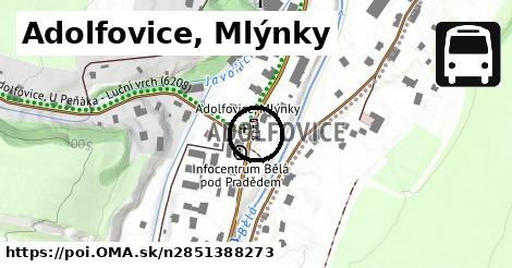 Adolfovice, Mlýnky