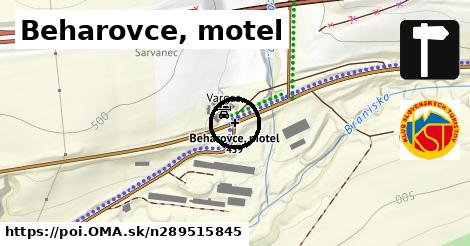 Beharovce, motel