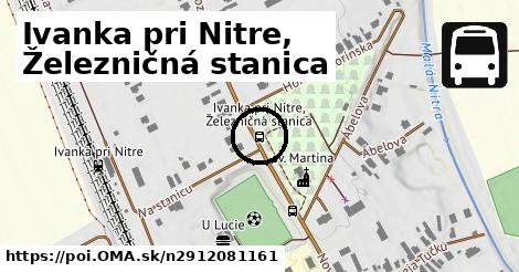 Ivanka pri Nitre, Železničná stanica