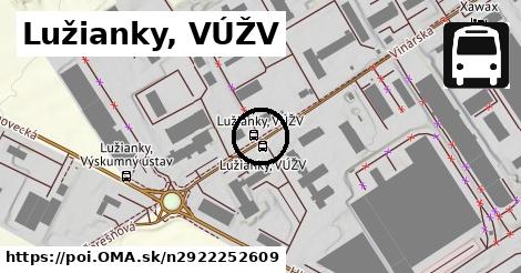 Lužianky, VÚŽV