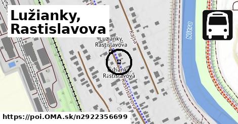 Lužianky, Rastislavova