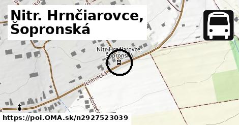 Nitr. Hrnčiarovce, Šopronská