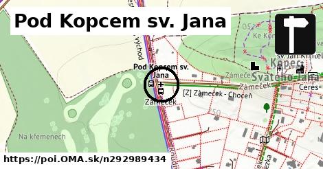 Pod Kopcem sv. Jana