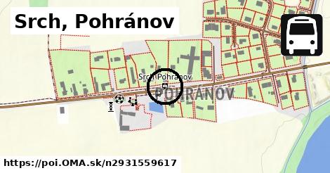 Srch, Pohránov