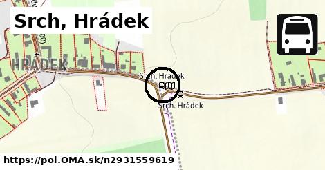 Srch, Hrádek