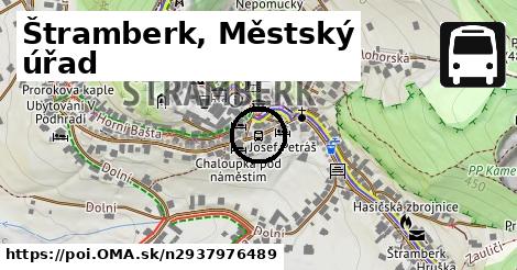 Štramberk, Městský úřad