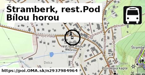 Štramberk, rest.Pod Bílou horou