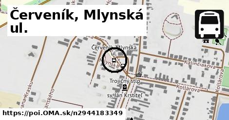 Červeník, Mlynská ul.