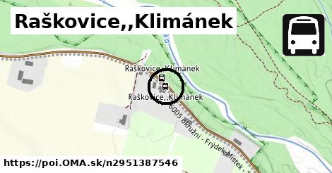 Raškovice,,Klimánek