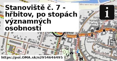 Stanoviště č. 7 - hřbitov, po stopách významných osobností