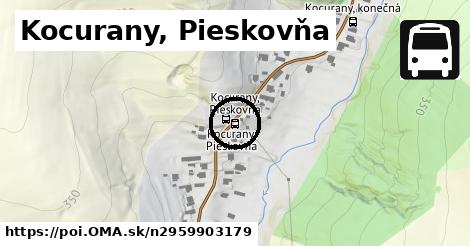 Kocurany, Pieskovňa