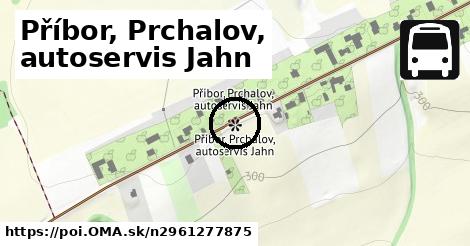 Příbor, Prchalov, autoservis Jahn