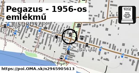 Pegazus - 1956-os emlékmű