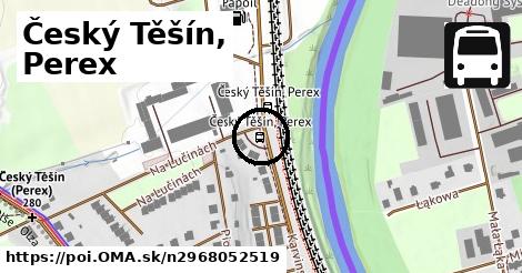 Český Těšín, Perex