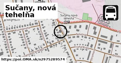 Sučany, nová tehelňa