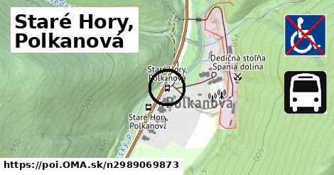 Staré Hory, Polkanová