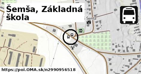 Šemša, Základná škola