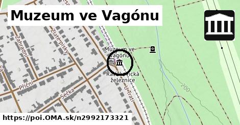 Muzeum ve Vagónu