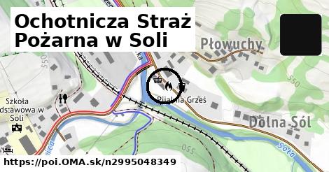 Ochotnicza Straż Pożarna w Soli