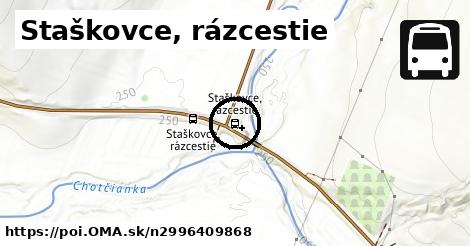 Staškovce, rázcestie