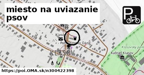 miesto na uviazanie psov