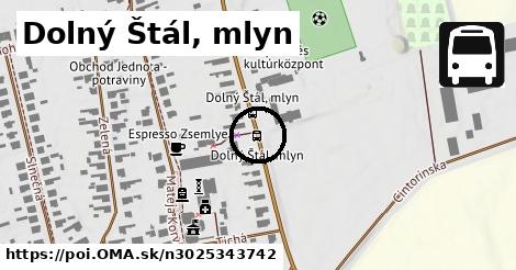 Dolný Štál, mlyn