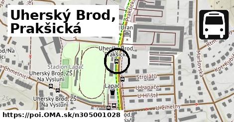 Uherský Brod, Prakšická