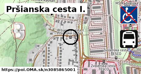 Pršianska cesta I.