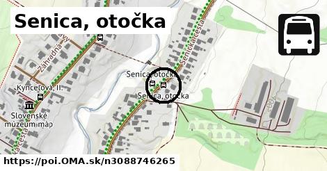 Senica, otočka