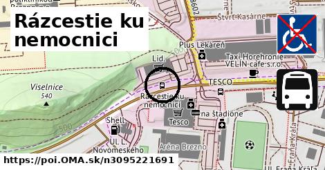 Rázcestie ku nemocnici