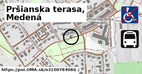 Pršianska terasa, Medená