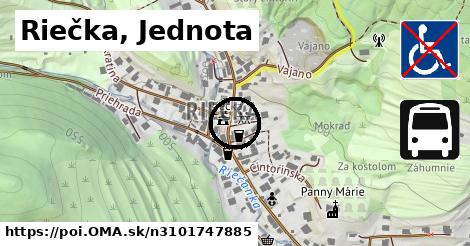 Riečka, Jednota