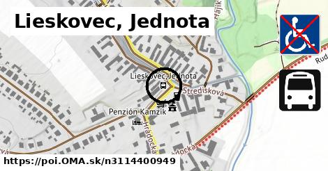 Lieskovec, Jednota