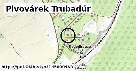 Pivovárek Trubadúr