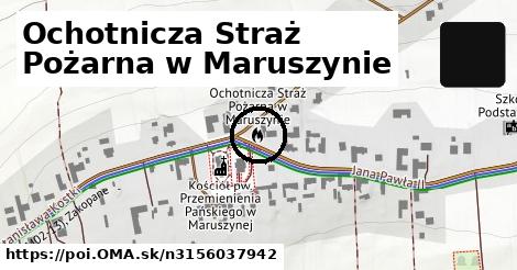 Ochotnicza Straż Pożarna w Maruszynie