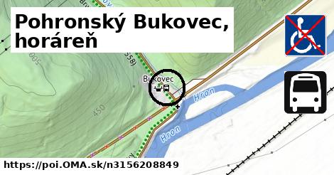 Pohronský Bukovec, horáreň