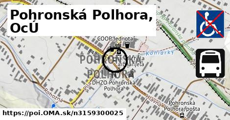 Pohronská Polhora, OcÚ