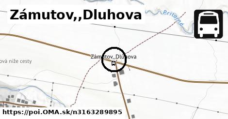 Zámutov,,Dluhova