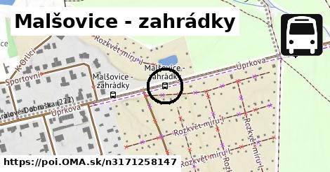 Malšovice - zahrádky