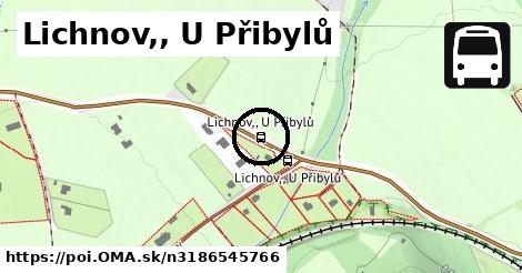 Lichnov,, U Přibylů