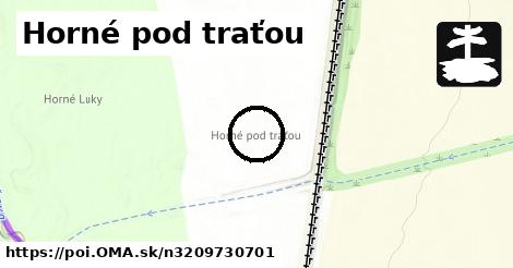 Horné pod traťou